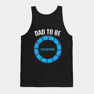 Dad To Be, Funny Design Tank Top